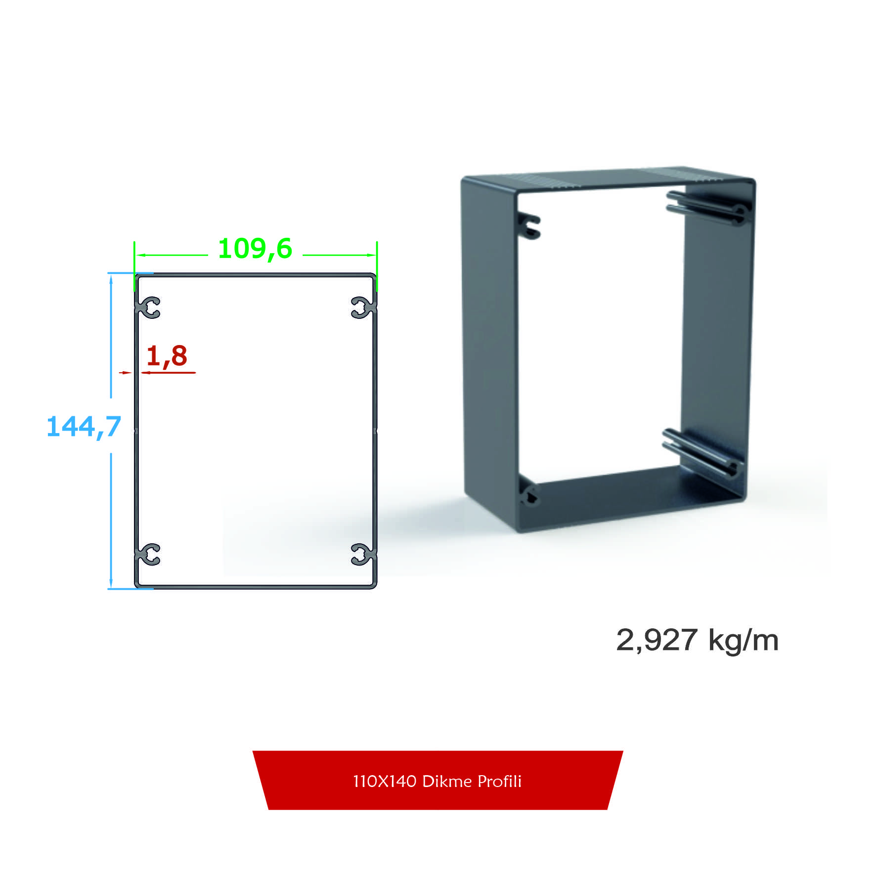 110X145 Dikme Profili